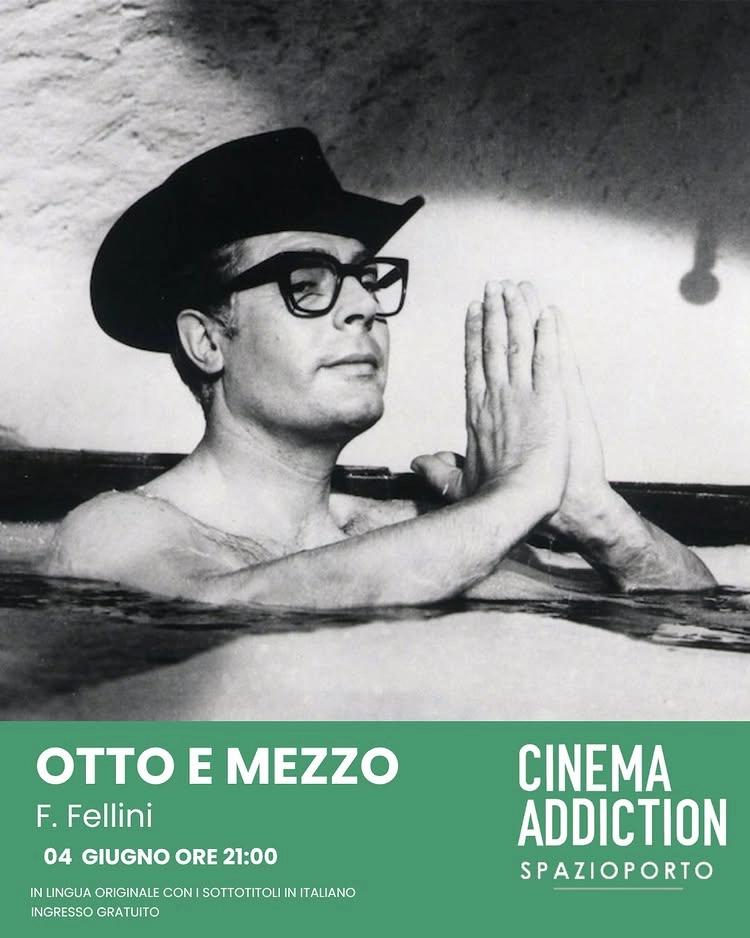 Cinema Addiction presenta “Otto e Mezzo” di Federico Fellini