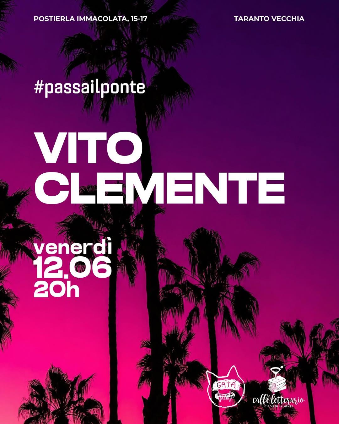 Passa il Ponte · Vito Clemente