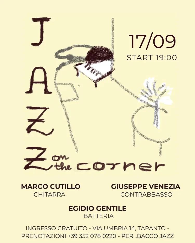 Jazz On The Corner · Cutillo, Venezia e Gentile