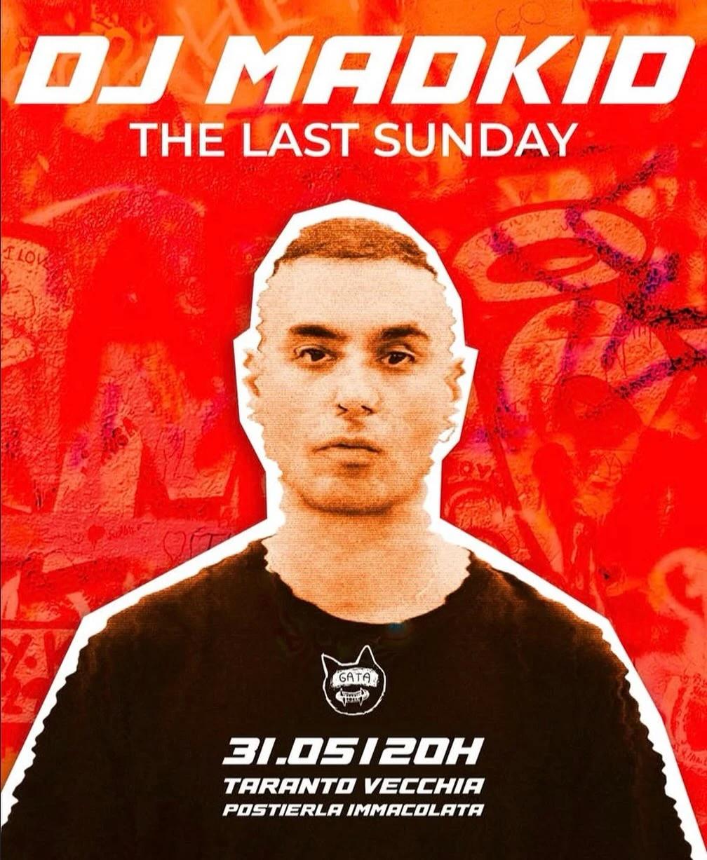 The Last Sunday - DJ MadKid