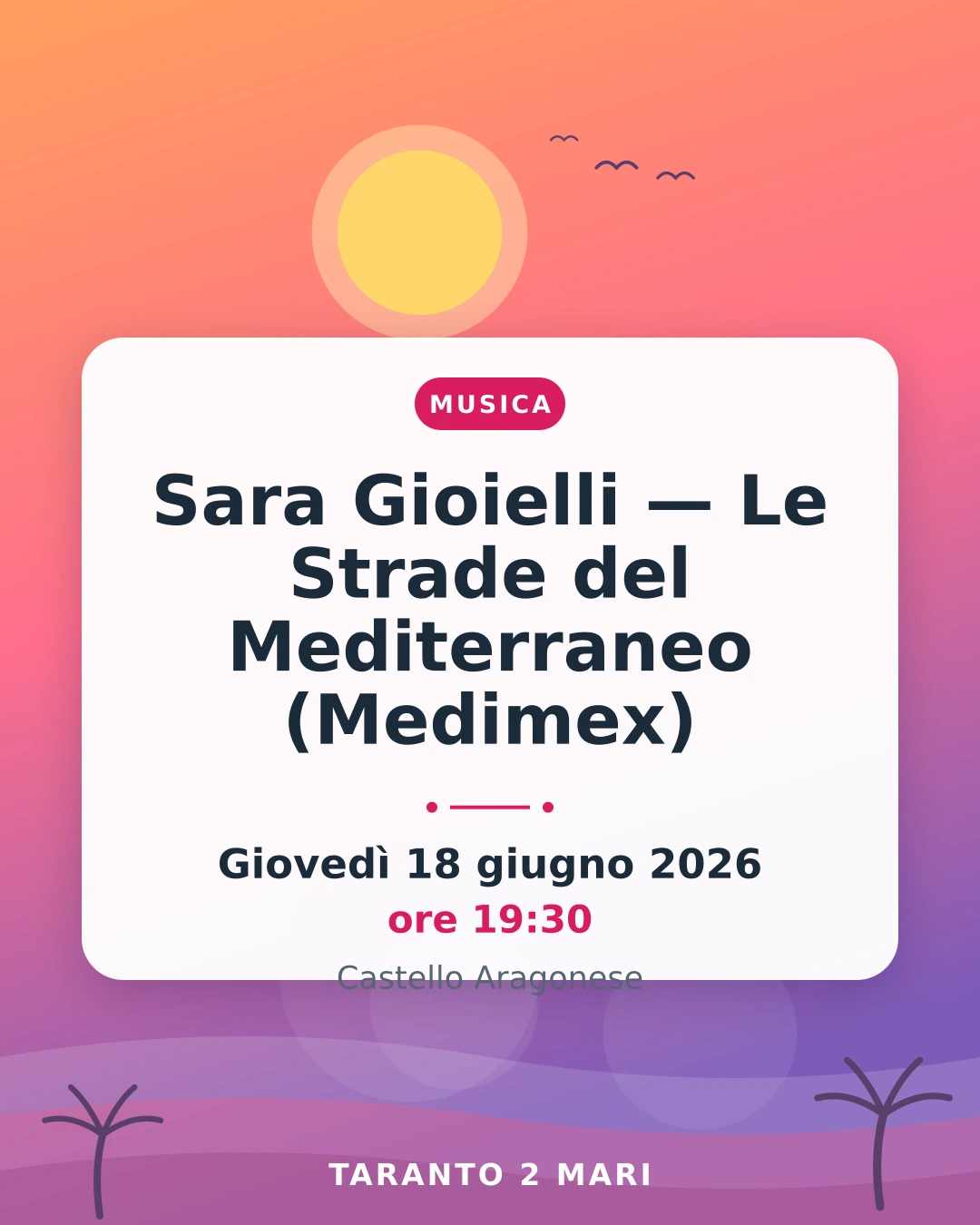 Sara Gioielli — Le Strade del Mediterraneo (Medimex)