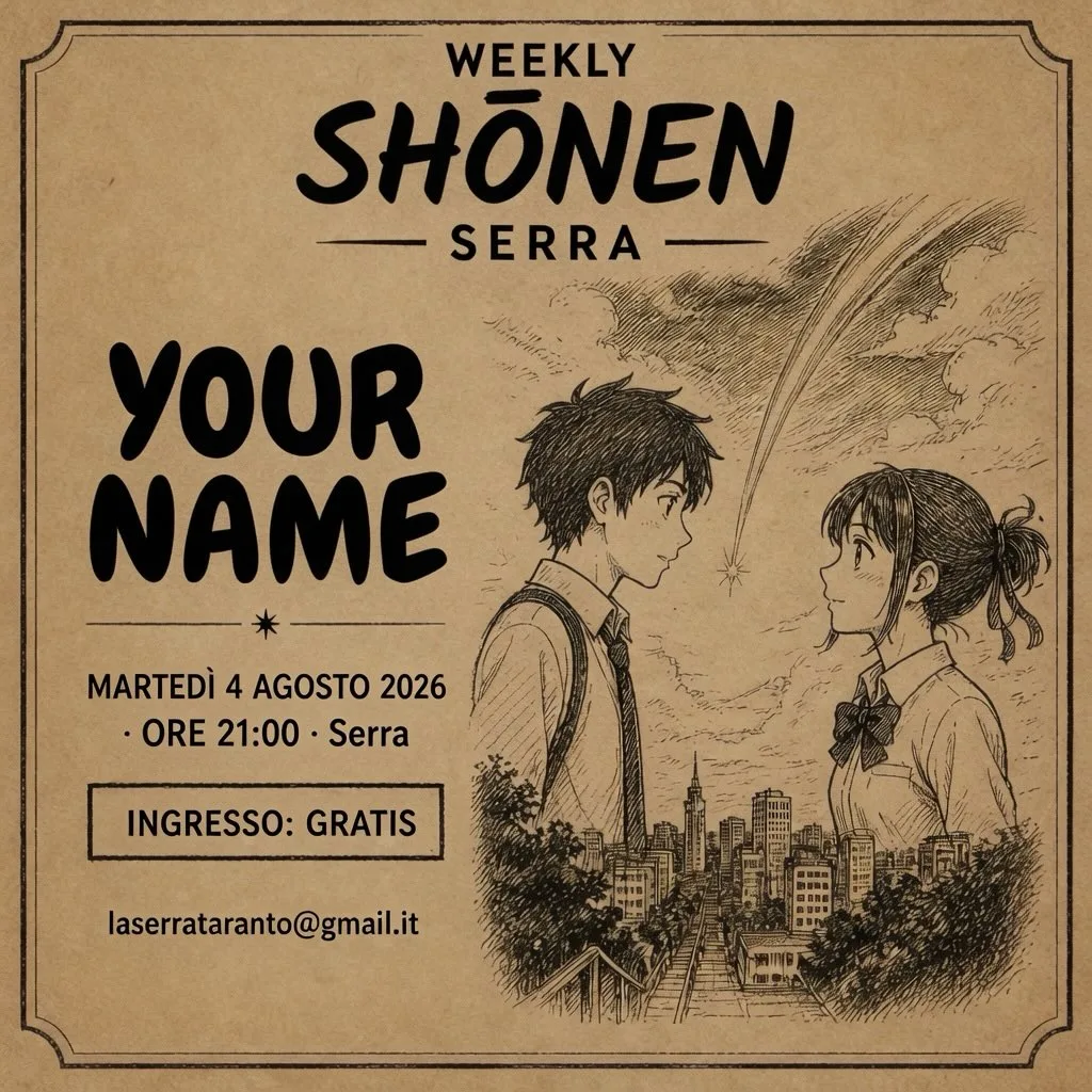 Your Name alla Serra